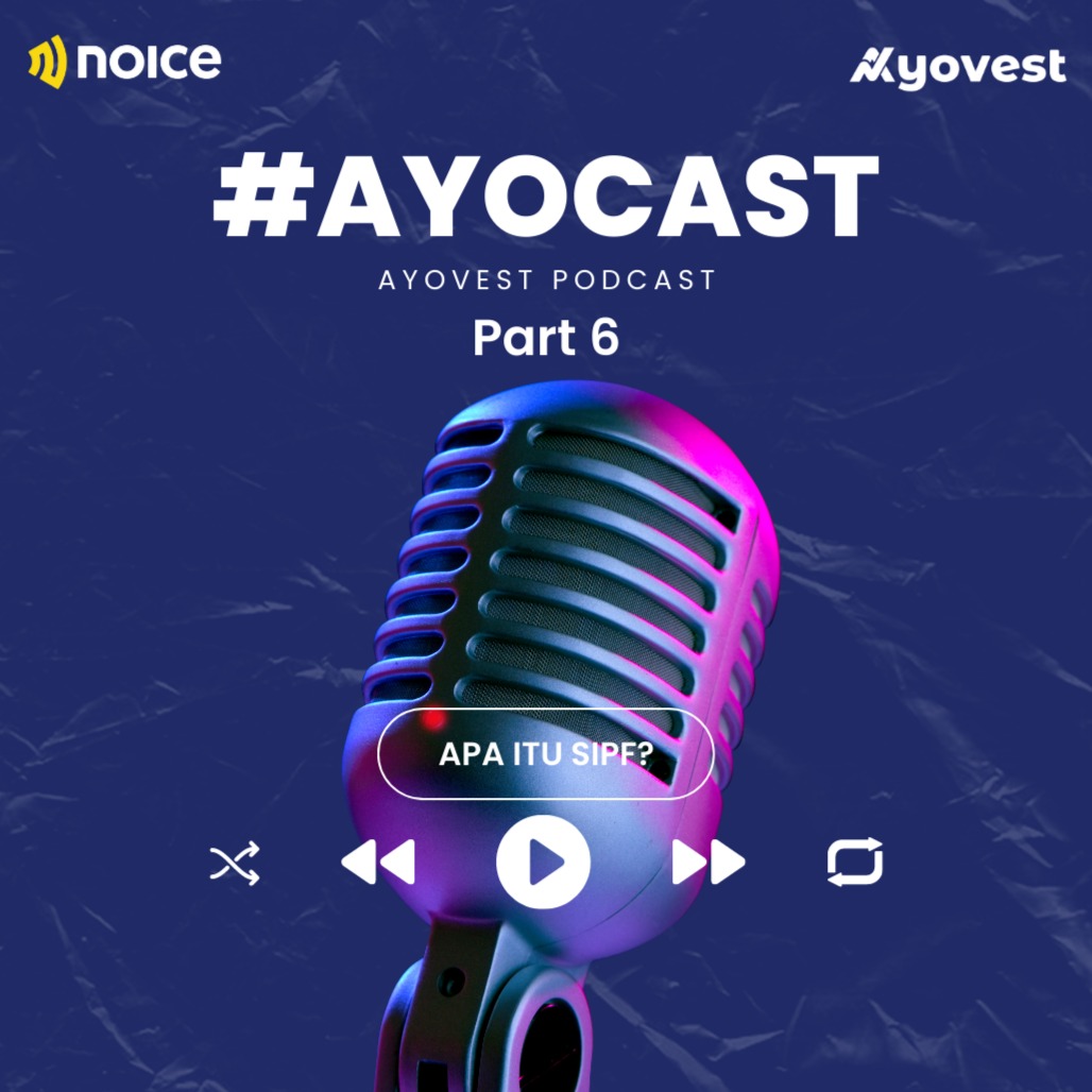 Ayocast; Pasar Modal - Apa itu SIPF?