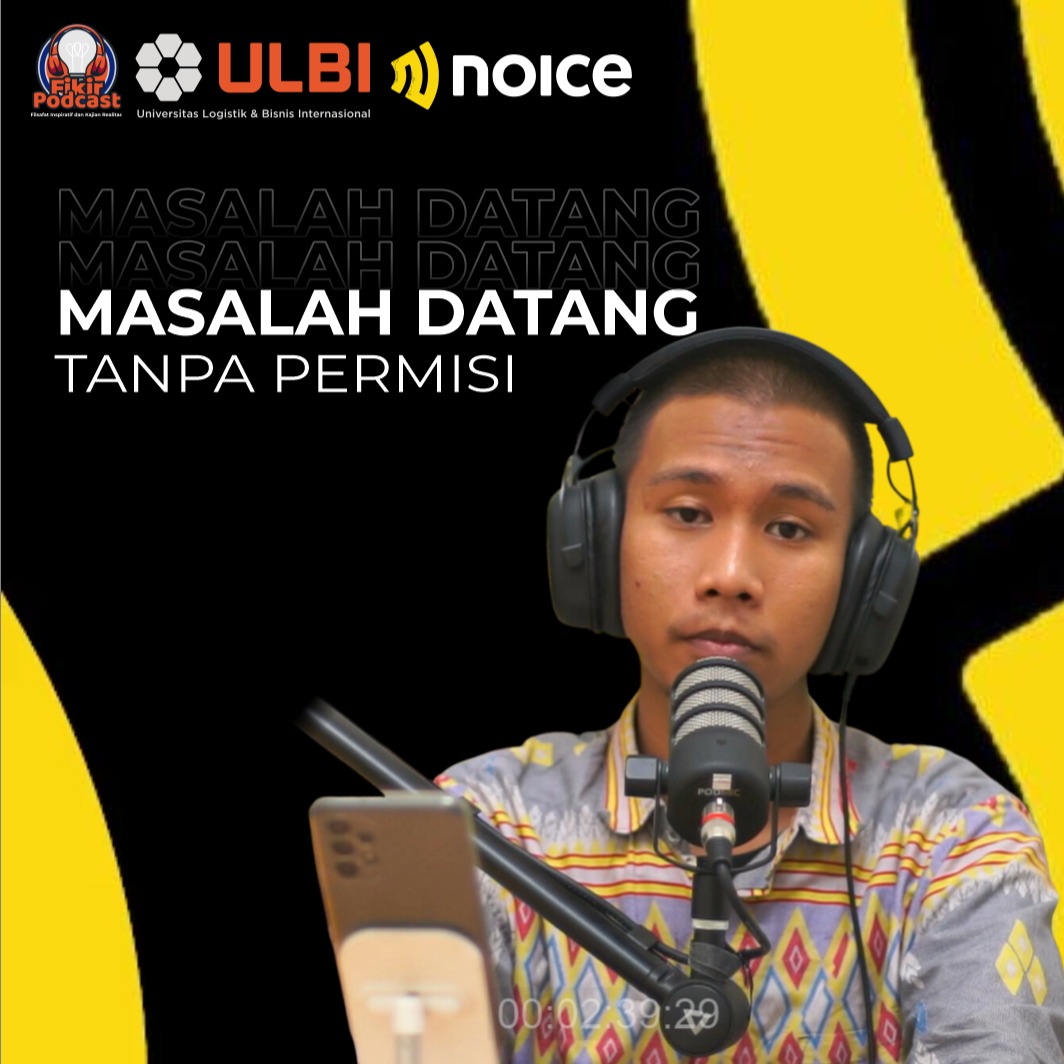 EPS 3 - Masalah Datang Tanpa Permisi