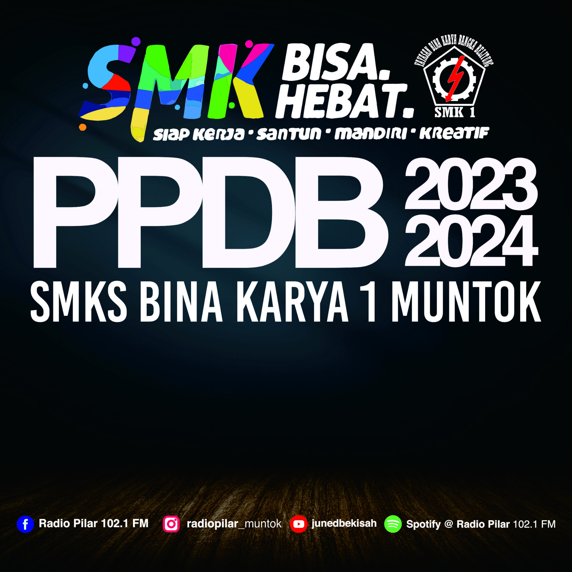 PPDB SMKS BINA KARYA 1 MUNTOK