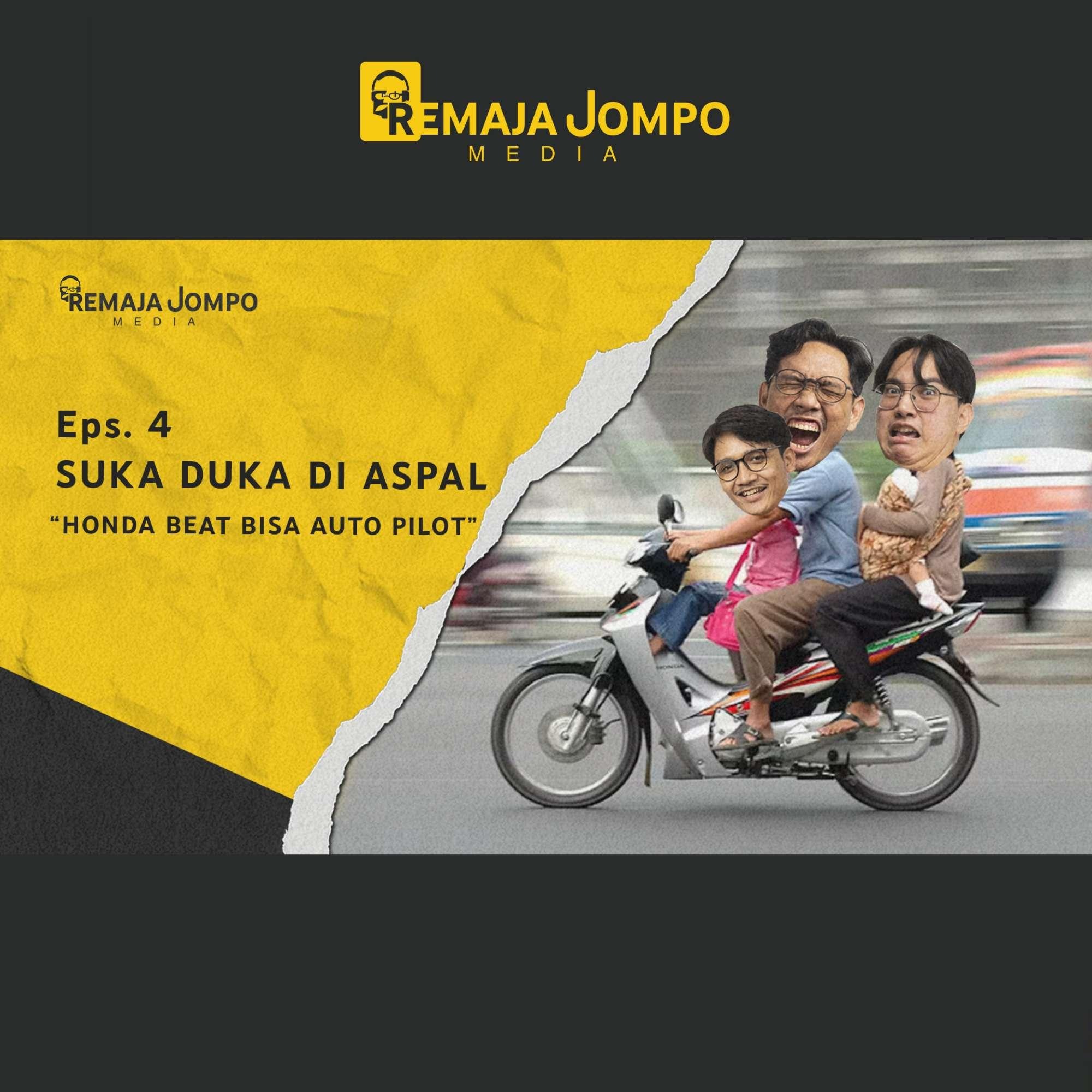 SUKA DUKA DI ASPAL | Remaja Jompo Ep. 4