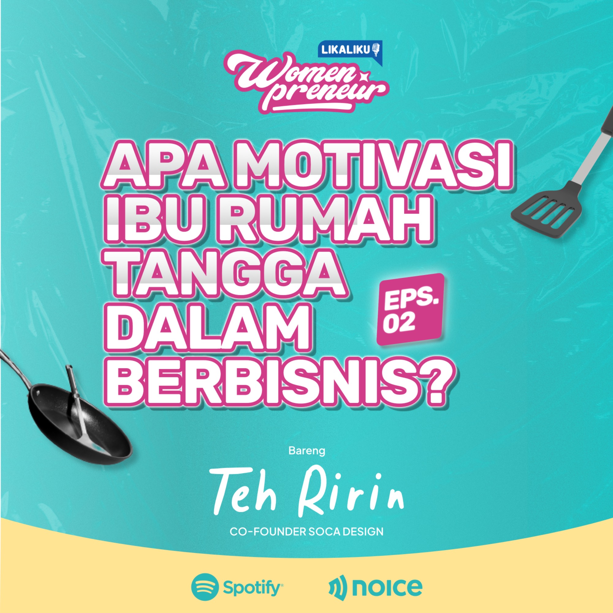 Motivasi IRT dalam Berbisnis
