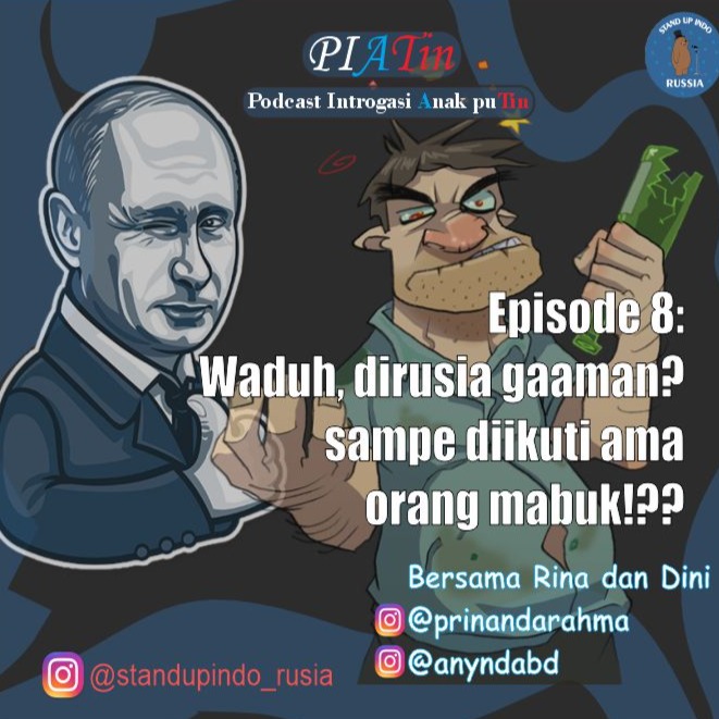 Eps 8 : Rusia ga aman bagi perempuan?? sampe diikutin ama orang mabok!! parah sih Bersama @prinandarahma dan @anyndabd