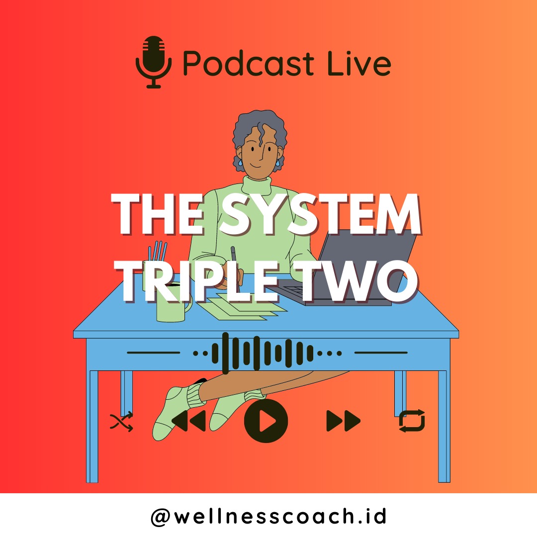 Rahasia Meningkatkan Produktivitas dengan system Triple Two