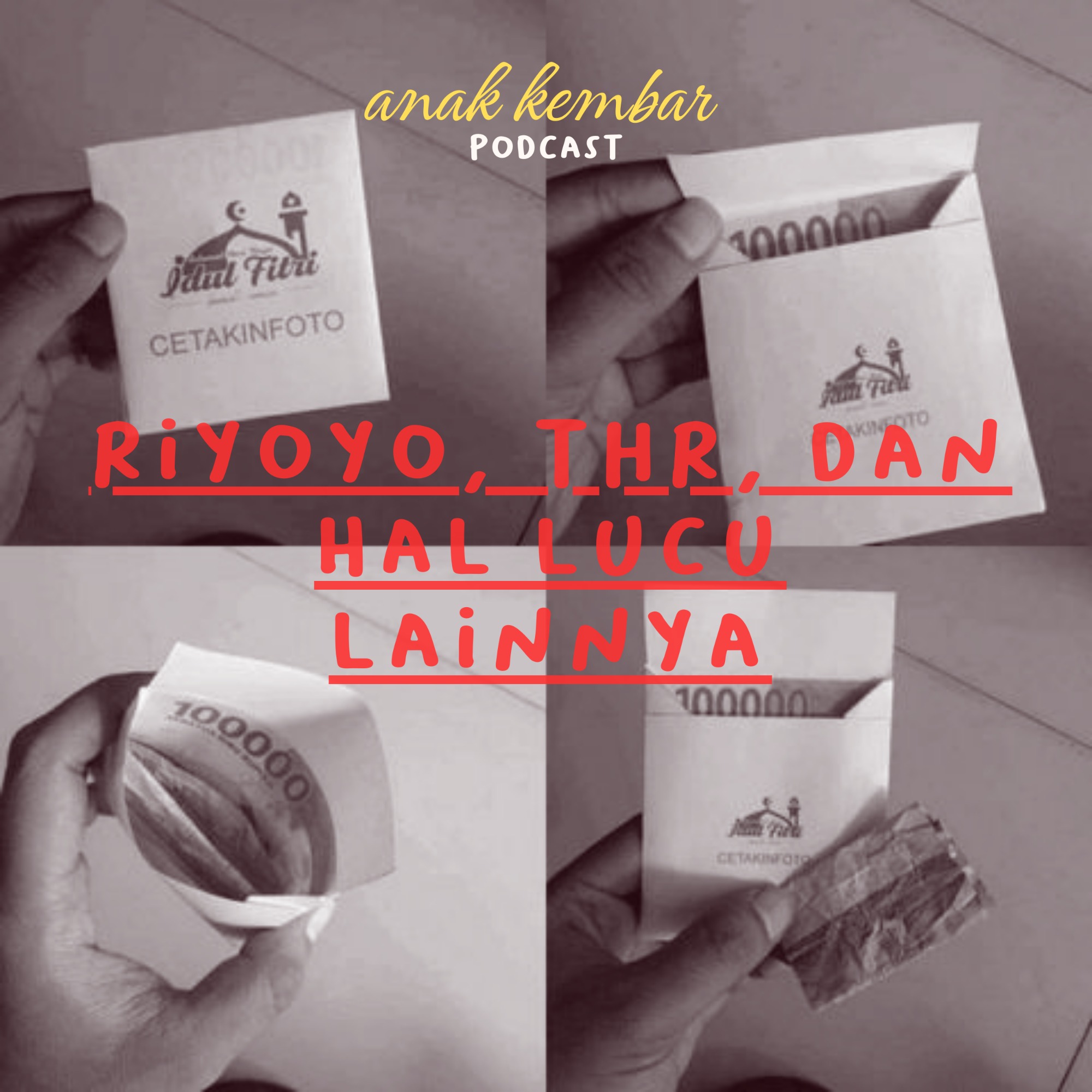 Eps. 3: Riyoyo, THR, dan Hal Lucu Lainnya