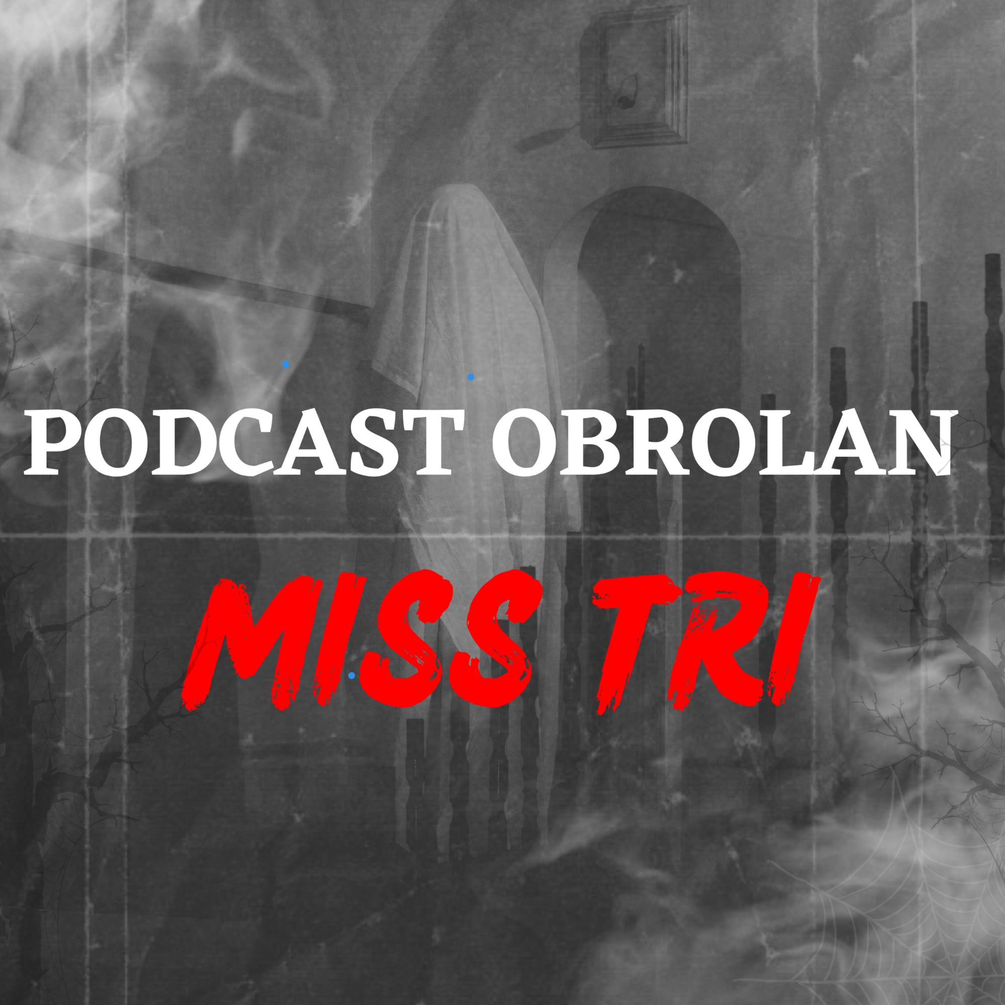 Obrolan miss tri (uang hilang)