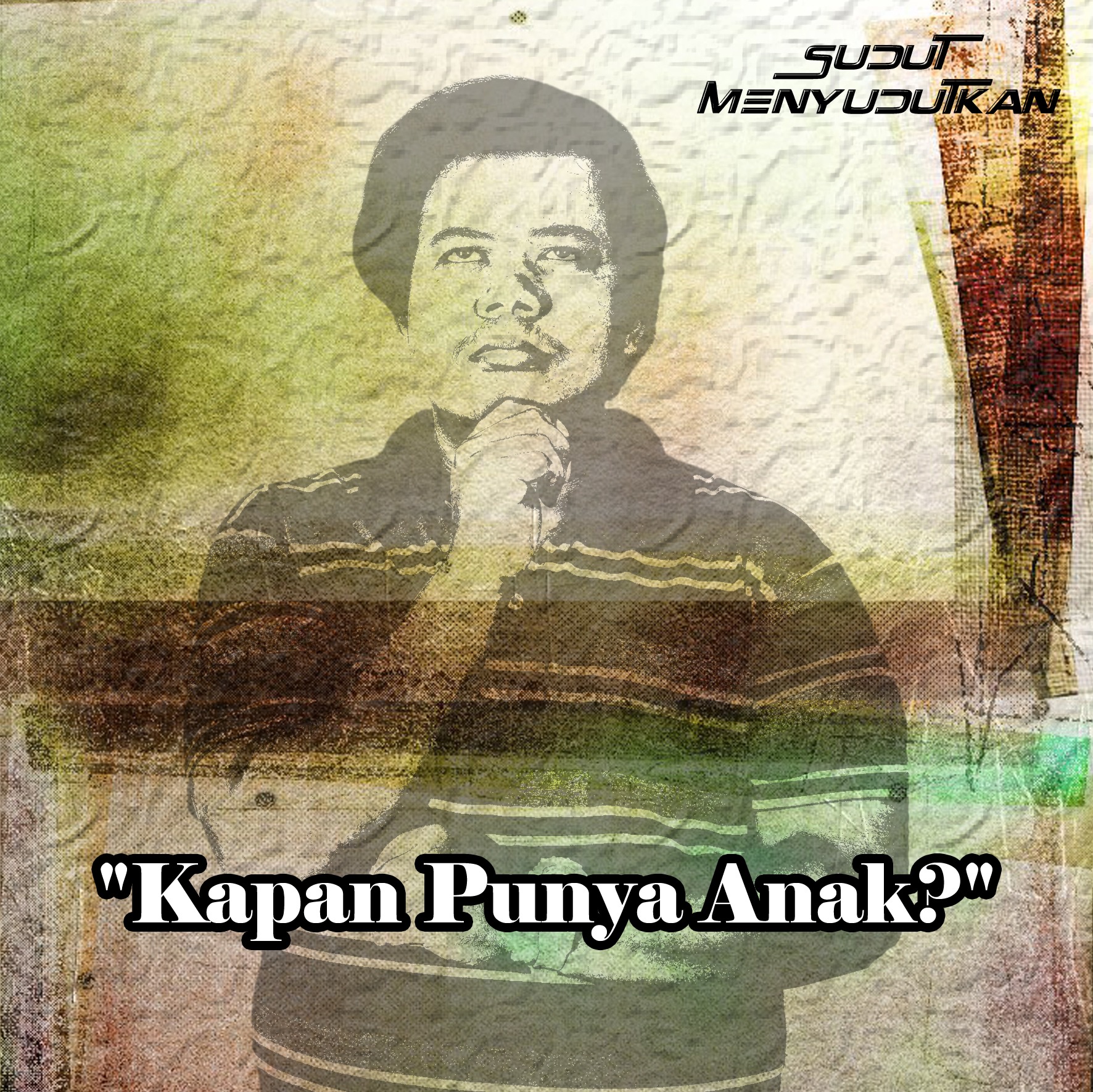 1 - Kapan Punya Anak?