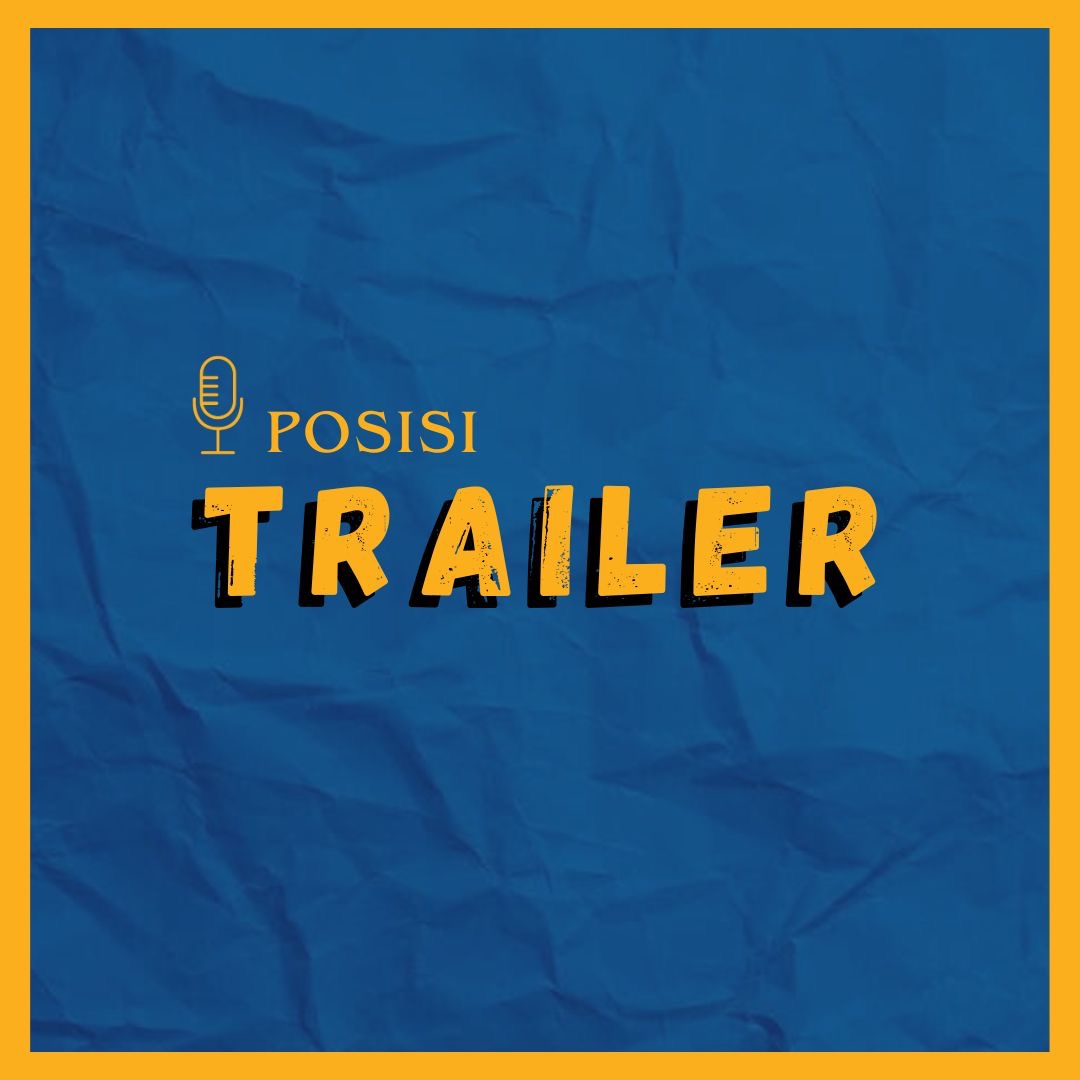 POSISI PODCAST TRAILER #UIPodcastHero