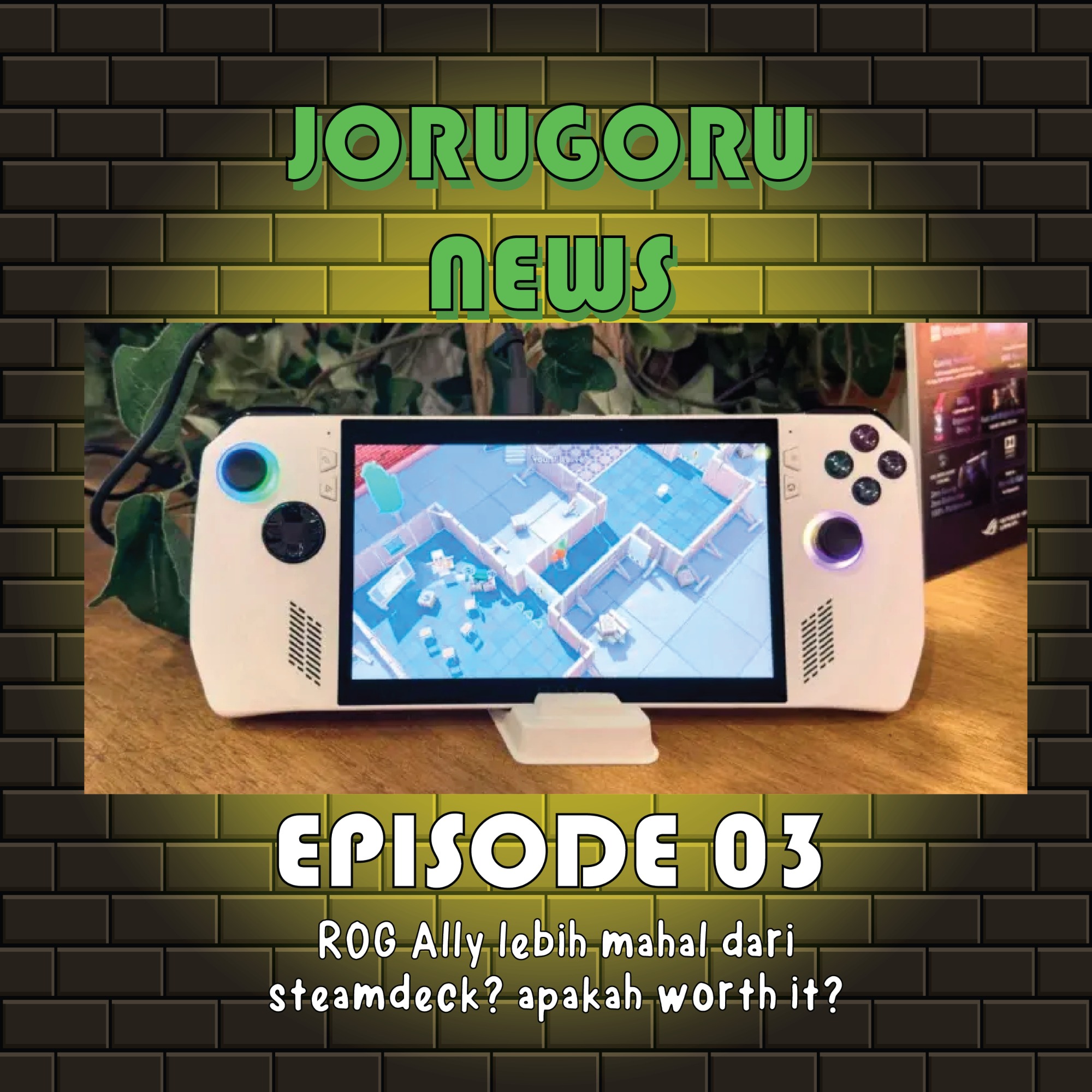 ROG Ally udah mau muncul dan akan lebih mahal daripada SteamDeck? Apakah worth it? - Jorugoru News #Binusian