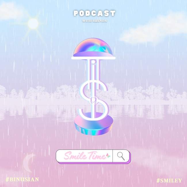Introducing Smile Time #Binusian