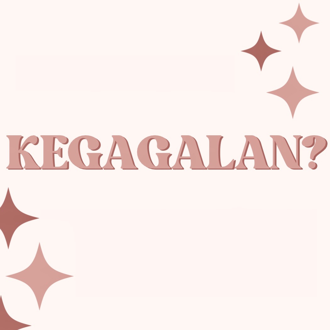 EPISODE 2 “KEGAGALAN?”