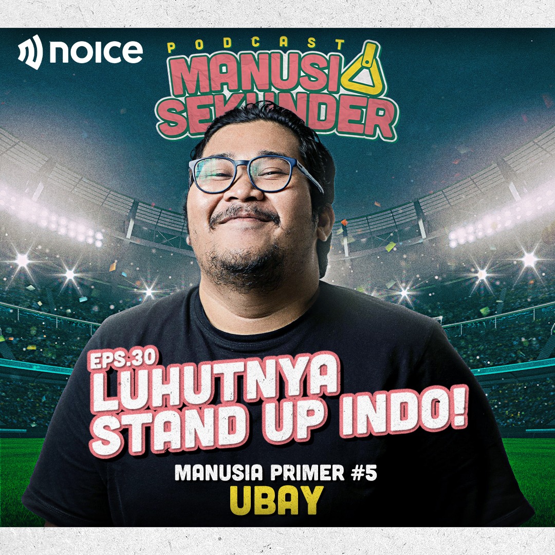LUHUTNYA STAND UP INDO!! MANUSIA PRIMER #5 : RIZKY UBAIDILLAH