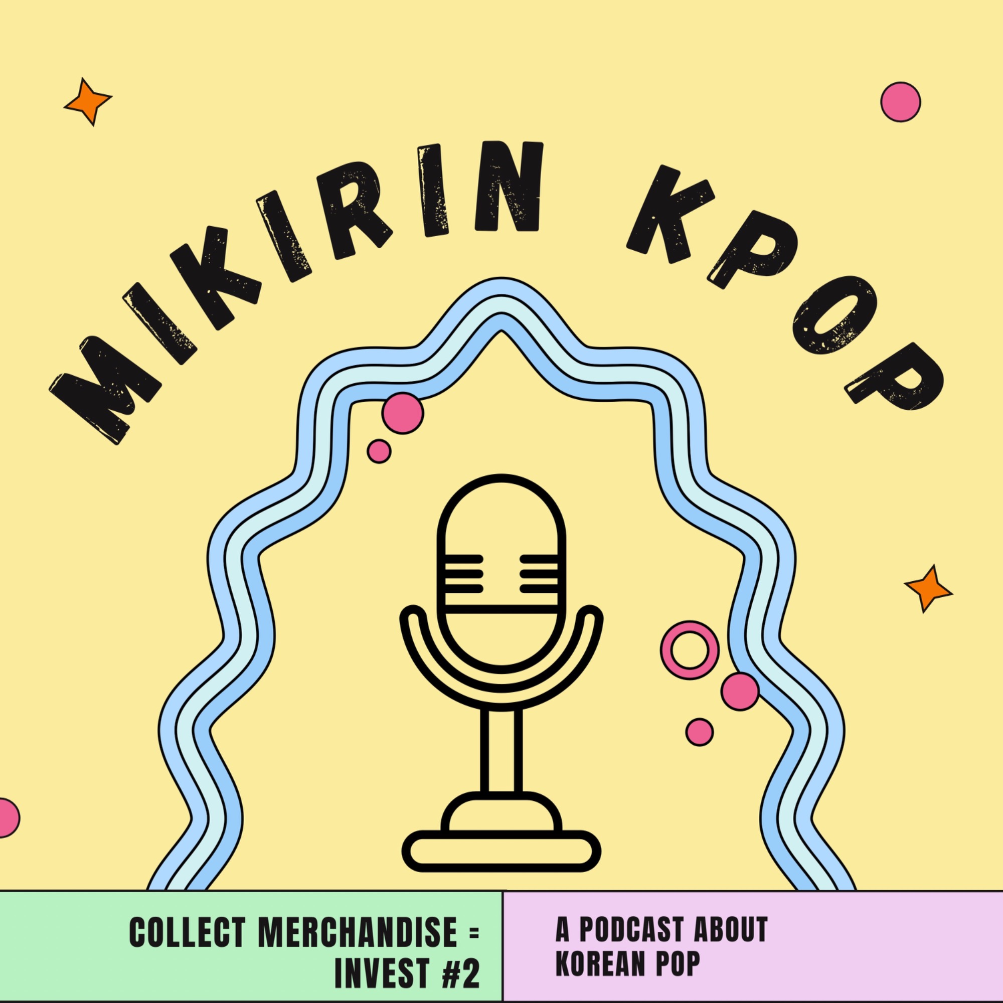 Mikirin Kpop: eps.2 Kolektor Merchandise = Invest #Binusian