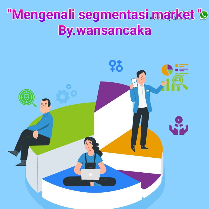 Tingkatkan penjualan dengan segmentasi market 