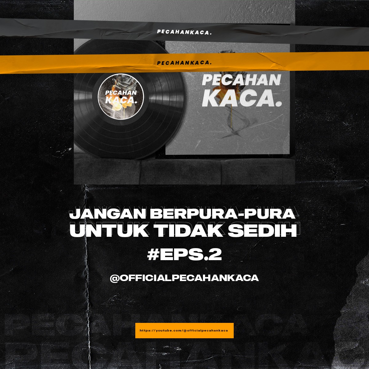 [Eps2] Jangan berpura-pura untuk tidak sedih