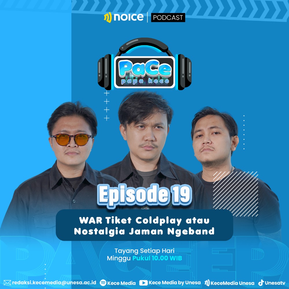 Eps 19 PACE - War Tiket COLDPLAY, tapi malah nostalgia  | Papa Kece ternyata MUSISI KONDANG