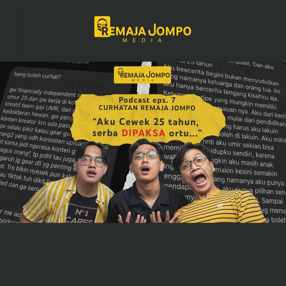CURHATAN REMAJA JOMPO | Remaja Jompo Ep. 7