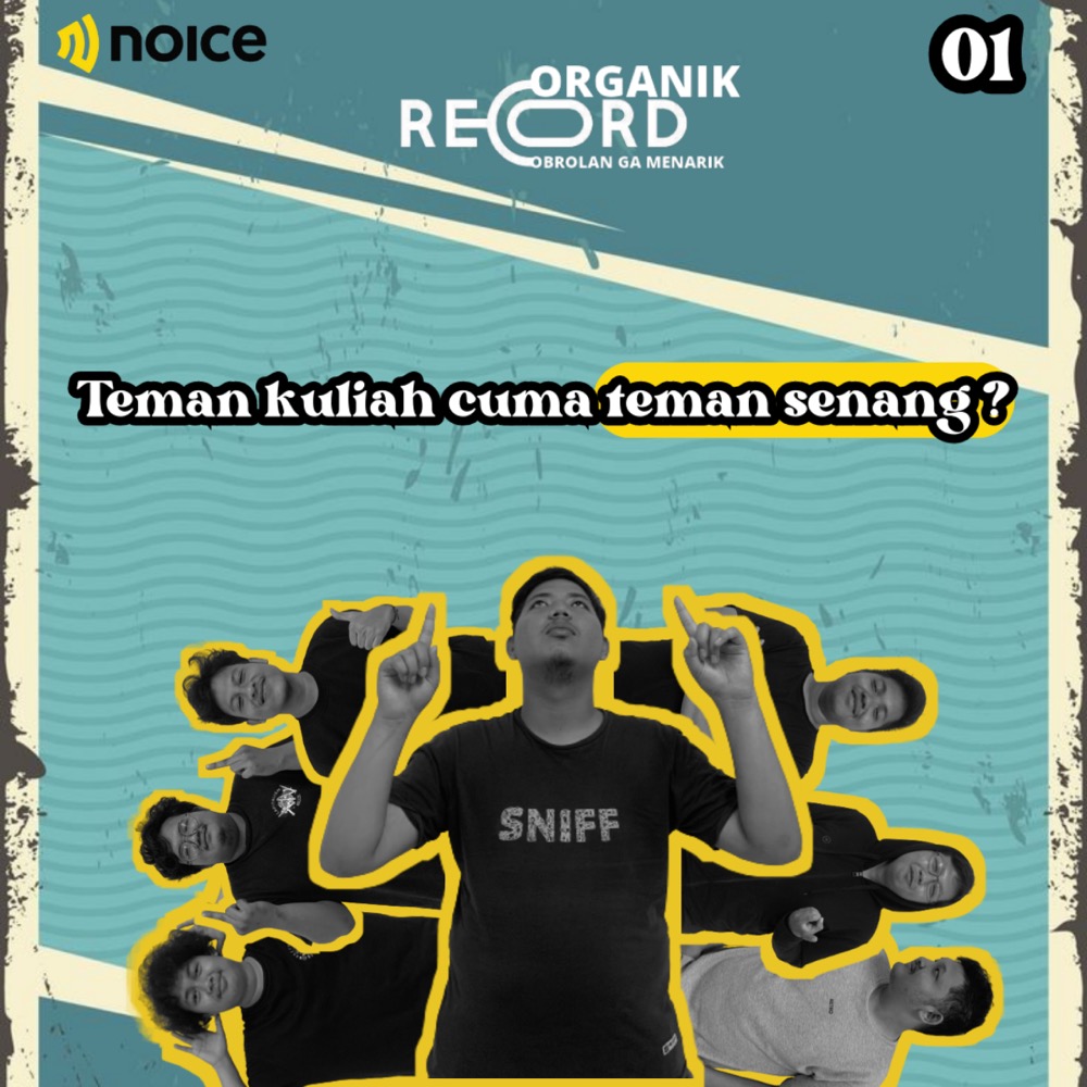 EPISODE 1. TEMAN KULIAH CUMA TEMAN SENANG?