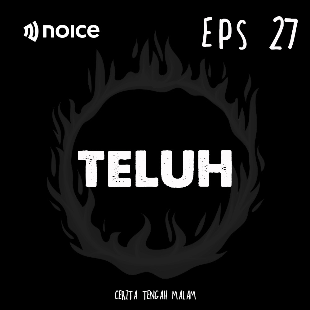 Eps 27 - Sebuah Kisah tentang Teluh