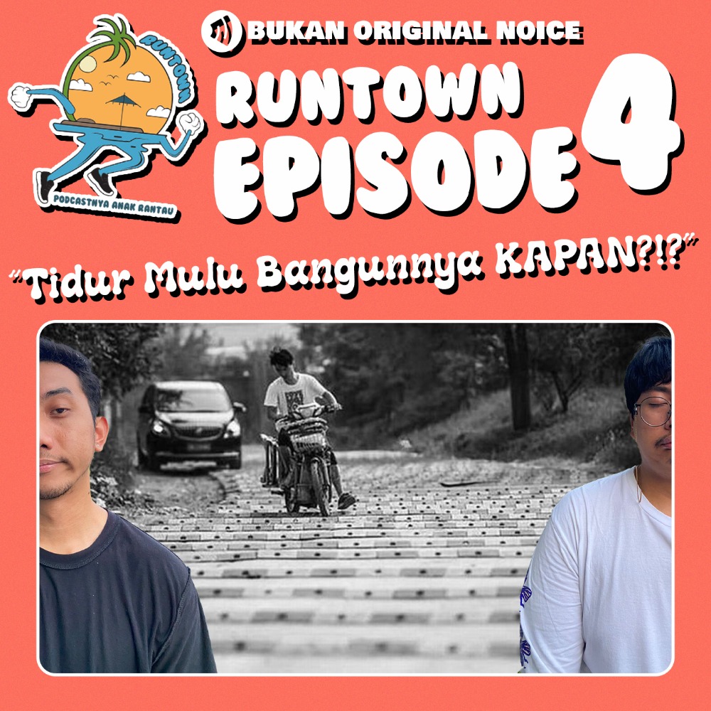 EPS 04 : "TIDUR MULU BANGUNNYA KAPAN?!?"