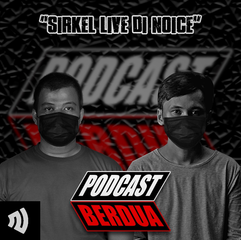 Eps. 22 - Sirkel Live Noice