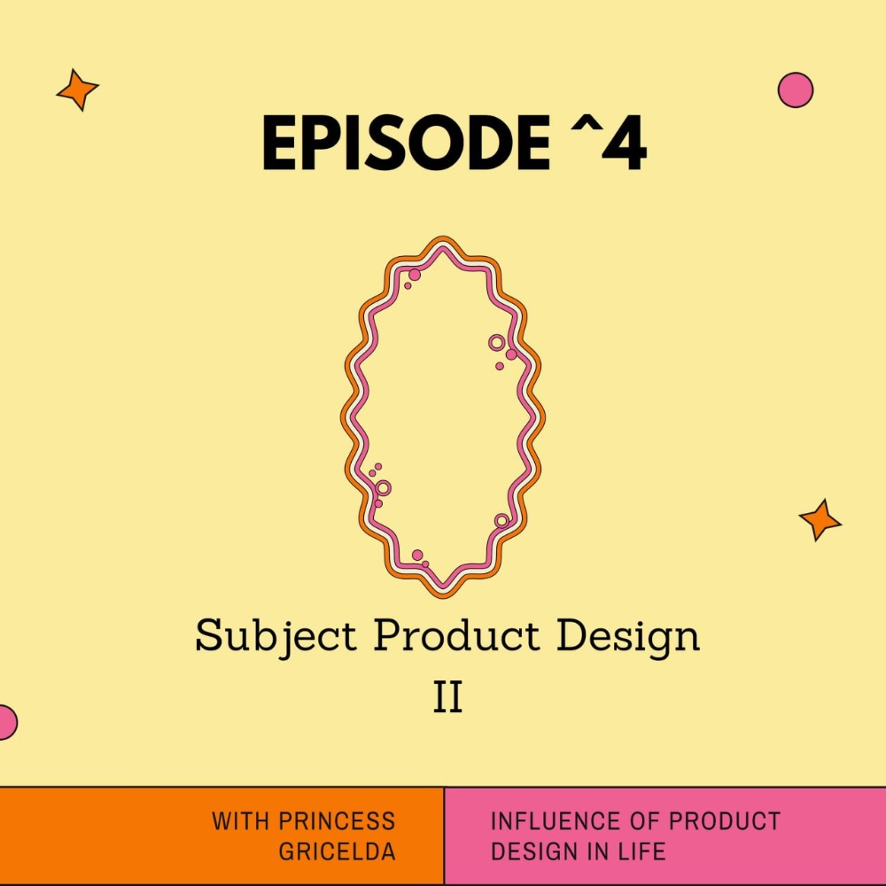 Eps^4: My Story (Subject Product Design II) 🔮