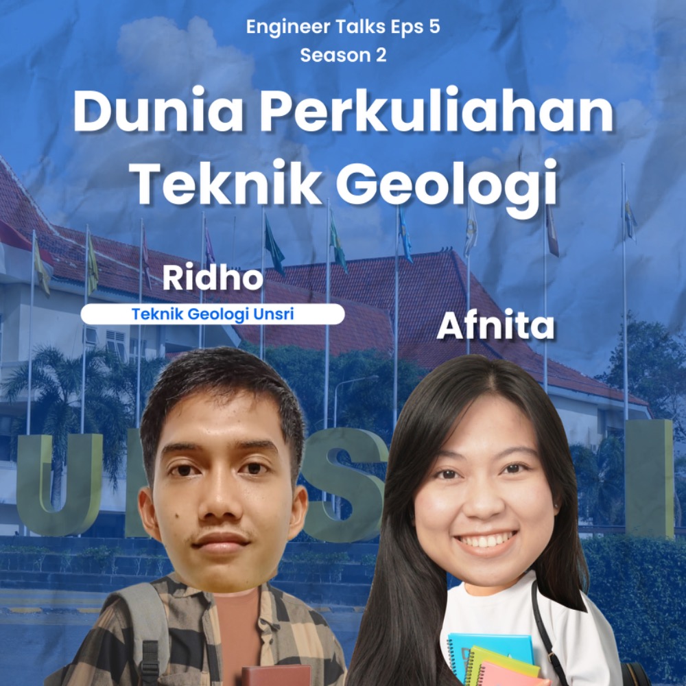 Dunia Perkuliahan Teknik Geologi