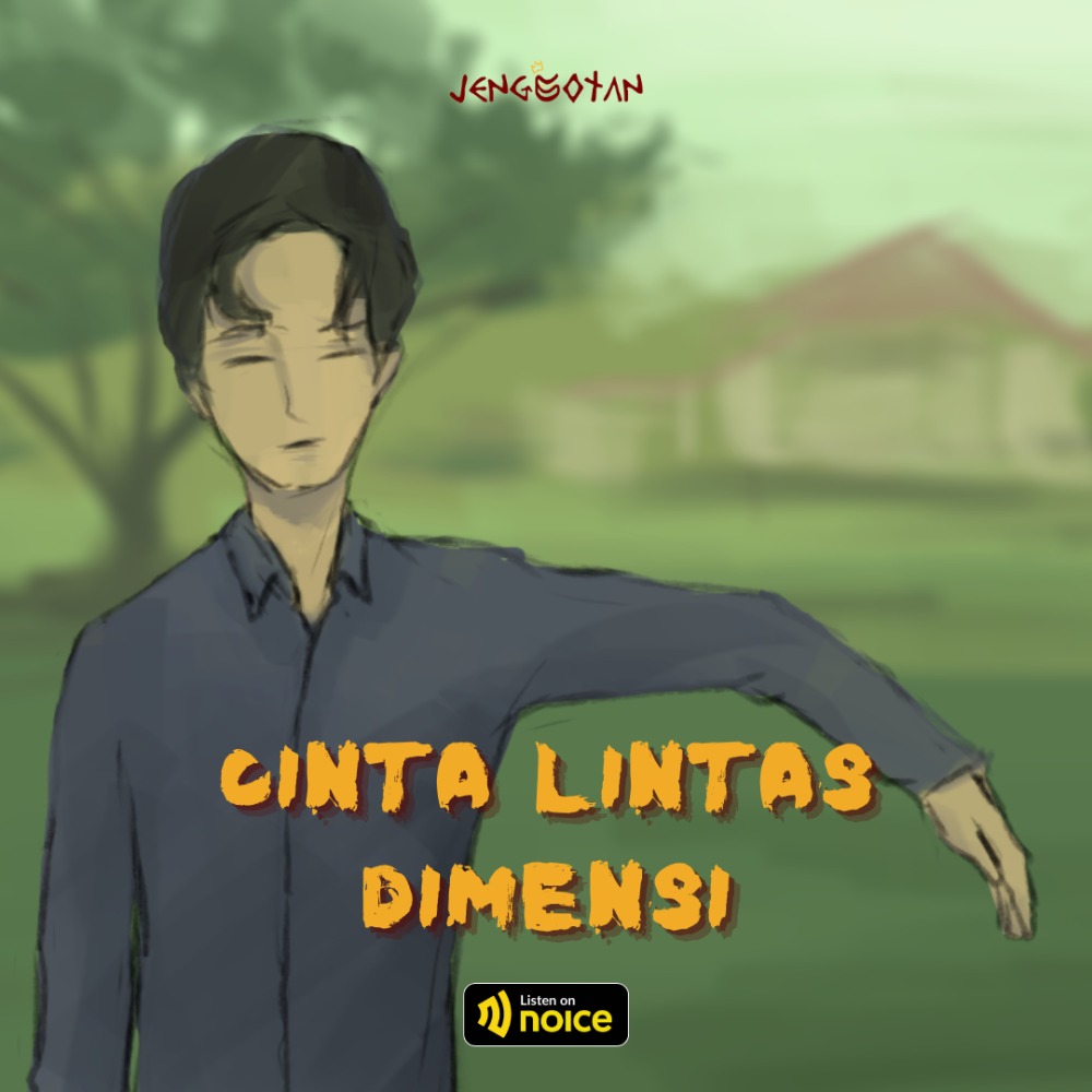 CINTA LINTAS DIMENSI | EPS. 43