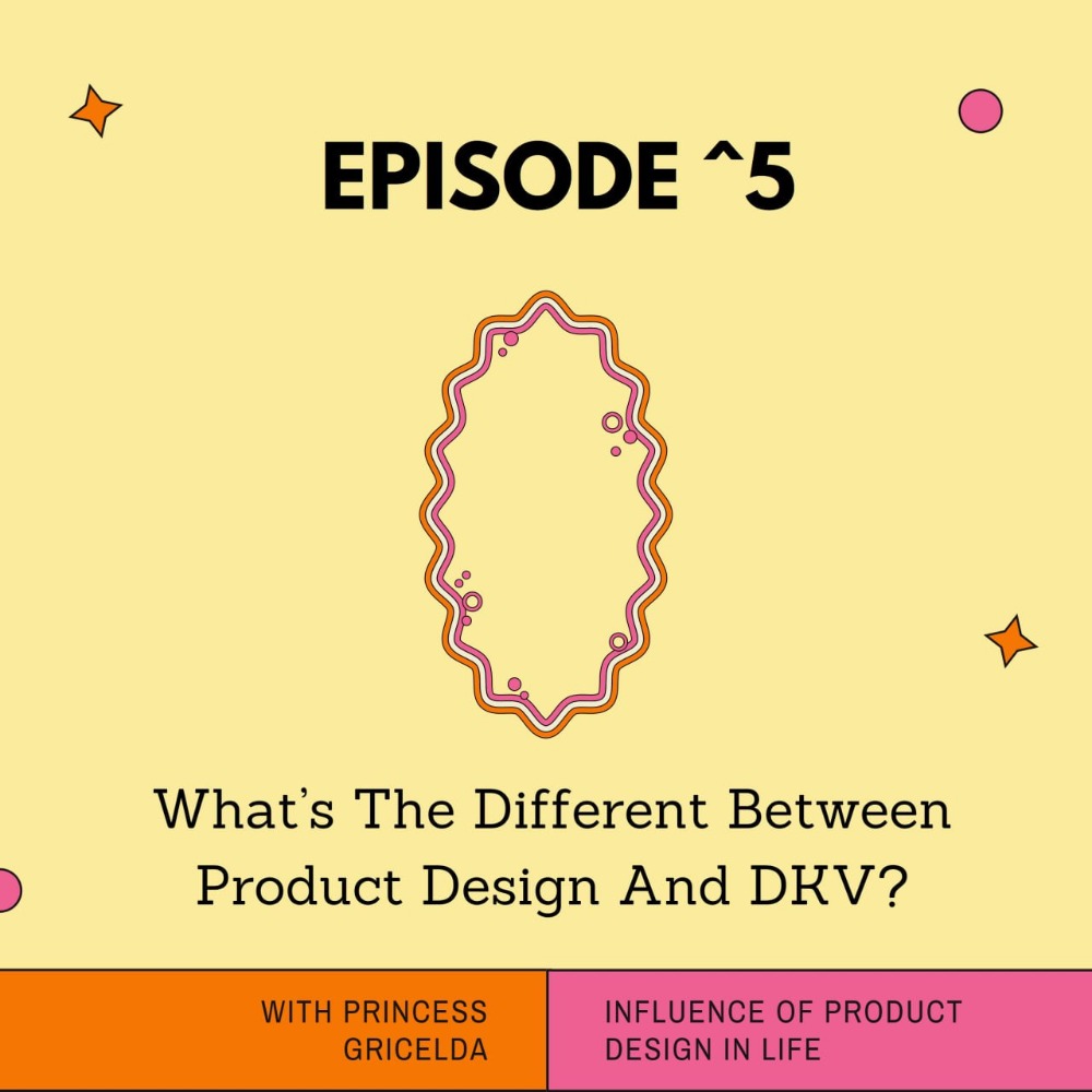 Eps^5: What's The Different Between Product Design and DKV? 🍨