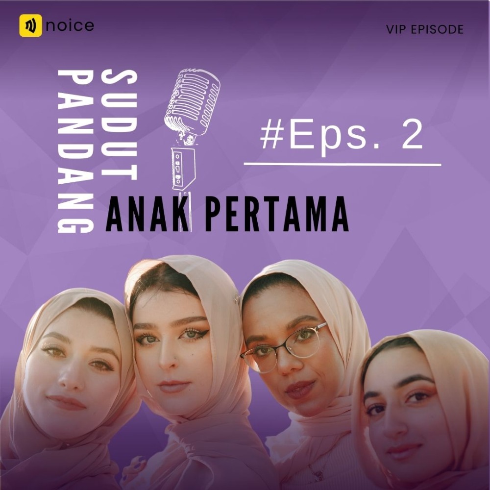 Sudut Pandang Anak Pertama #TelUPodcastHero