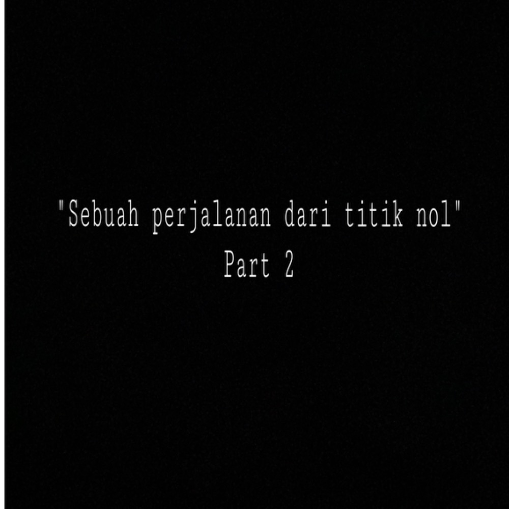 Sebuah perjalanan dari titik nol