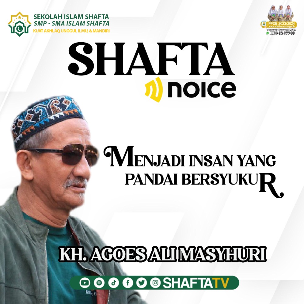 Menjadi Orang Yang Pandai Bersyukur - KH. Agoes Ali Masyhuri