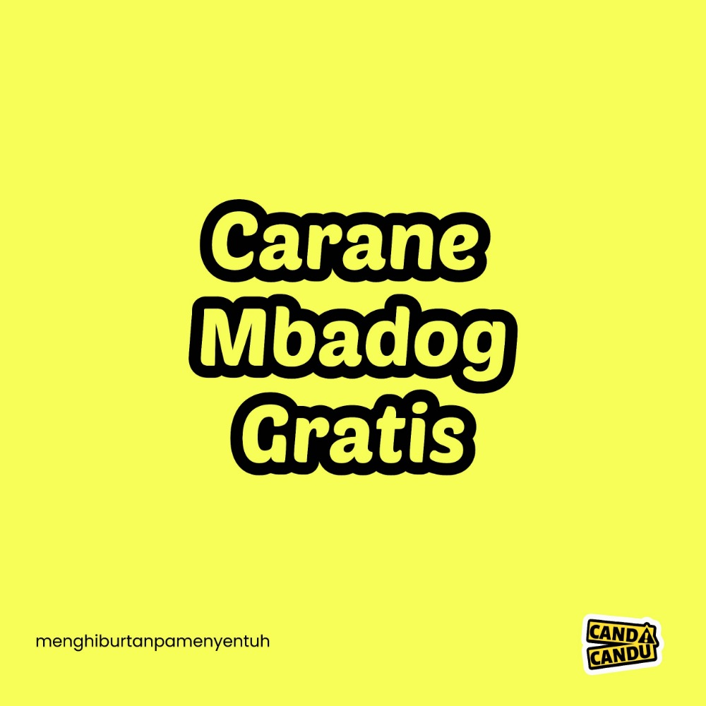 1.Carane Mbadog Gratis.