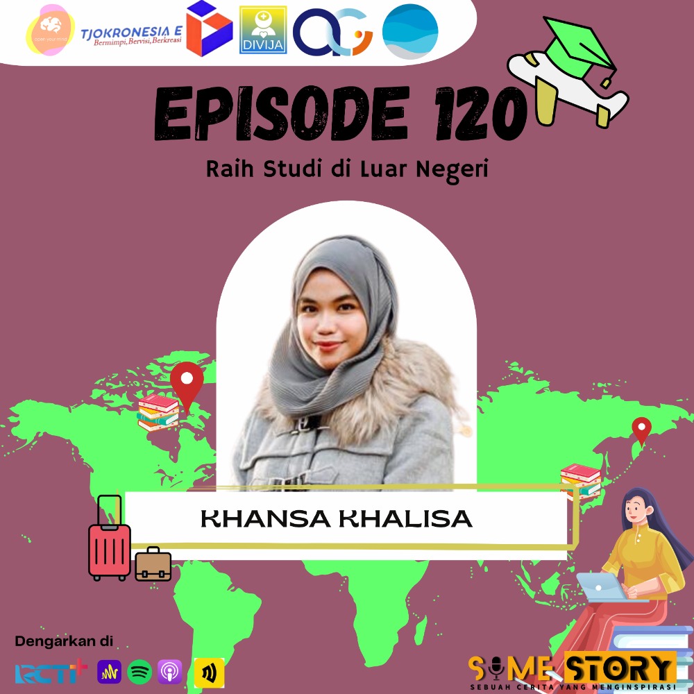 Episode 120 : Raih Studi di Luar Negeri 