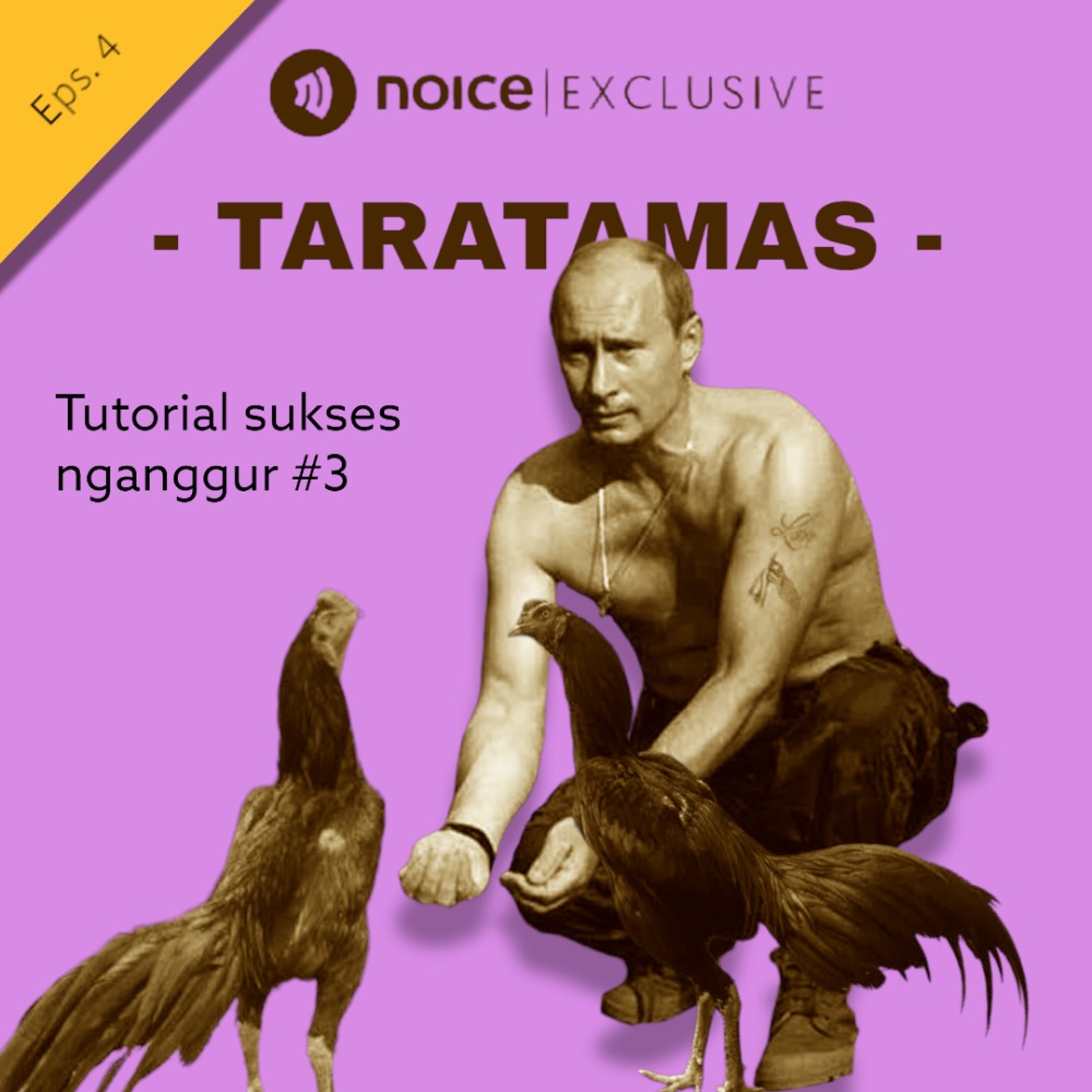 TARATAMAS Eps. 4 : "tutorial nganggur sukses #3."