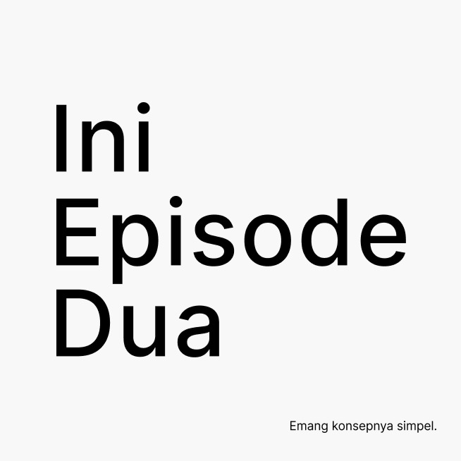 Ep.2 - Barang Bekas / Baru? #UIPodcastHero