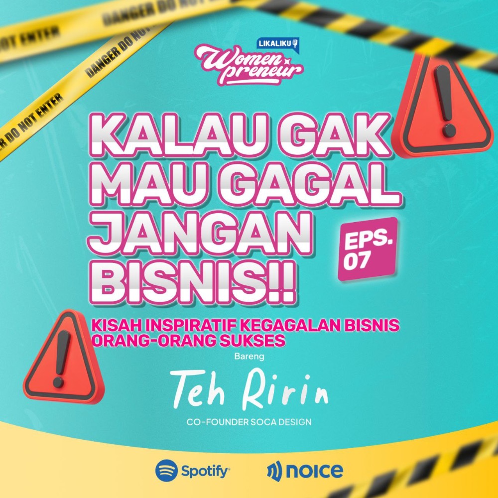 KALAU GAK MAU GAGAL, JANGAN BISNIS!!