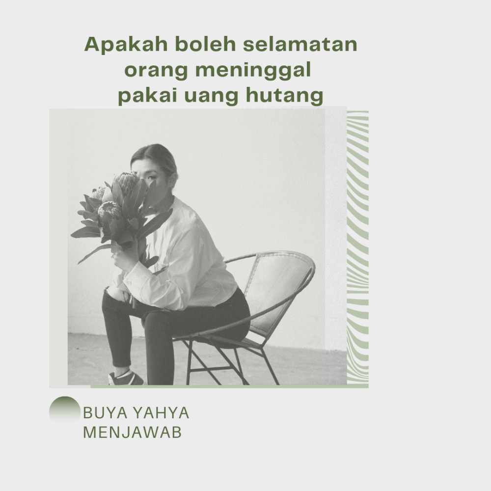 Apakah boleh selamatan orang meninggal hasil uang hutang??? Buya Yahya menjawab 