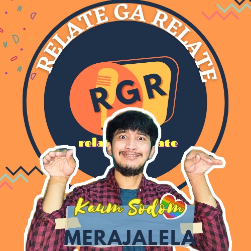 RGR Eps 10 - Kaum Sodom Merajalela !!