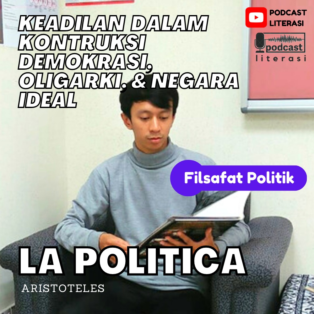 Aristoteles - Keadilan, dan kebebasan