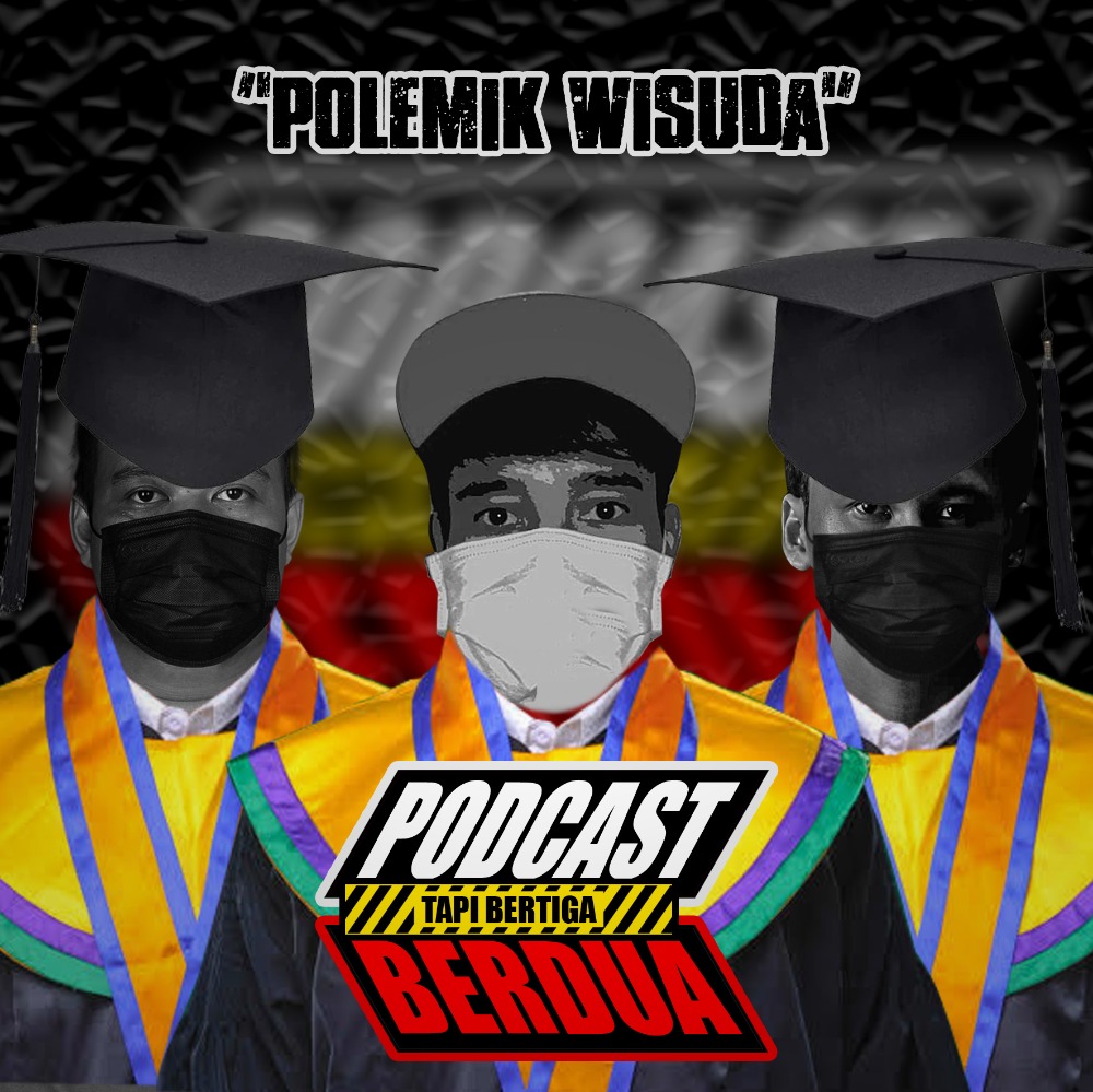 Eps. 29 - Polemik Wisuda