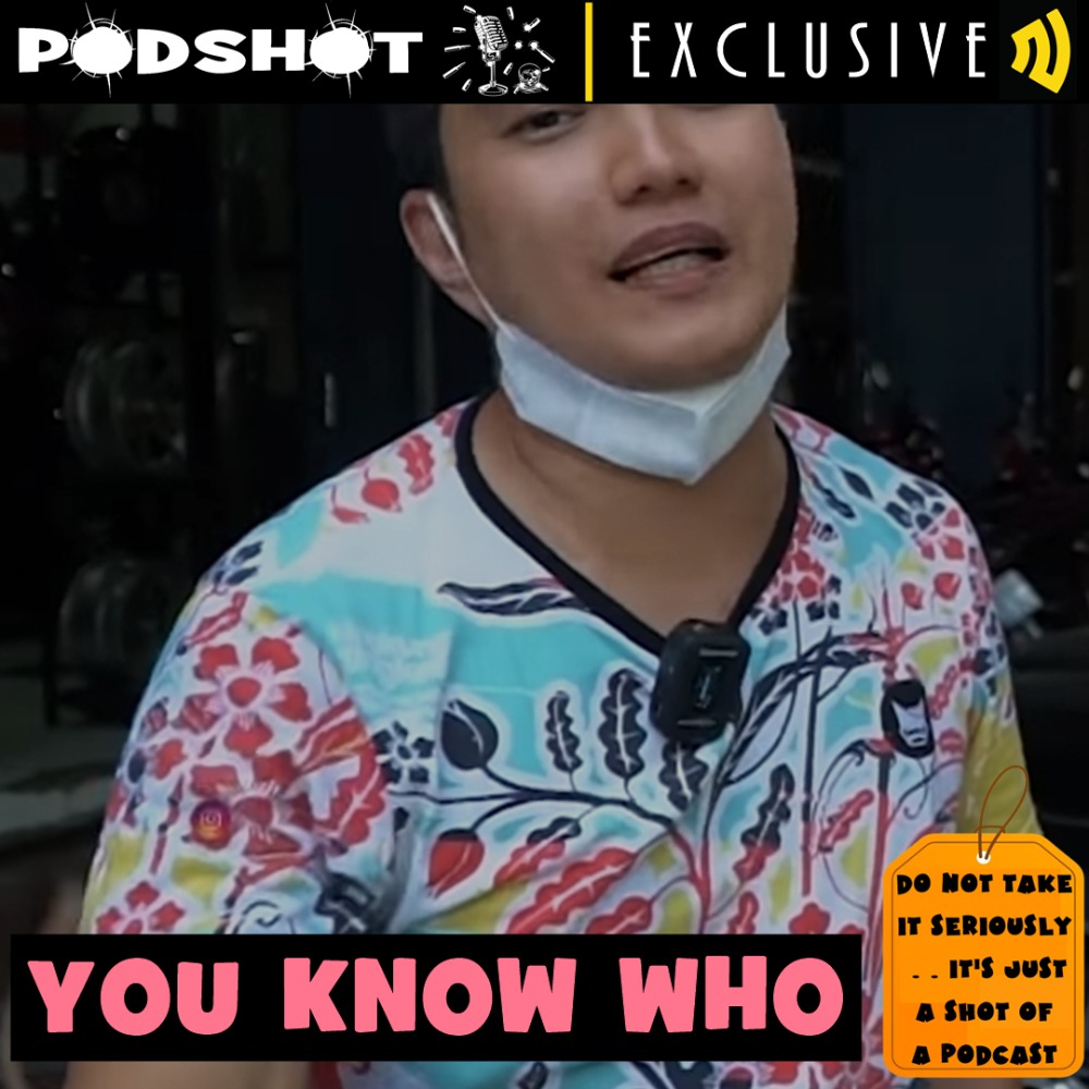 Eps. #5 - You Know Who
