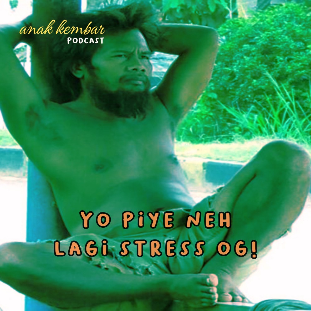 Eps. 7: Yo Piye Maneh, Lagi Stress og!
