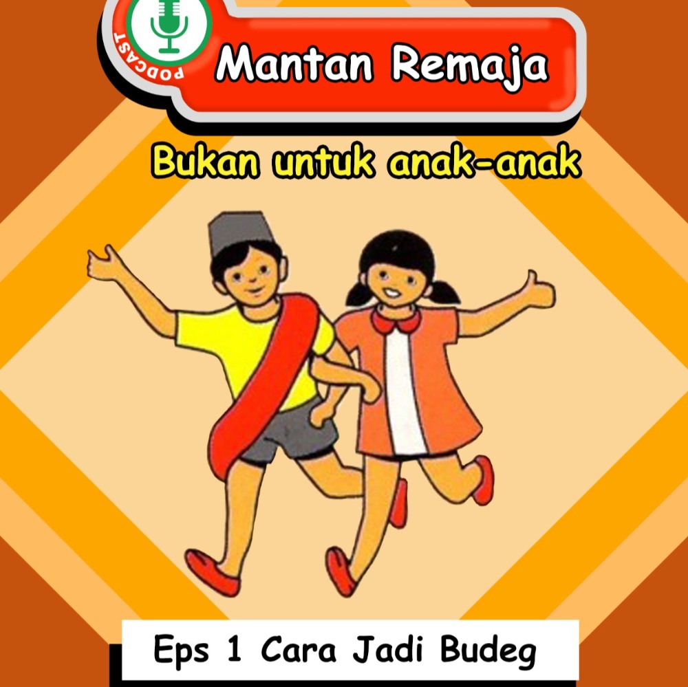 Episode 1 - Cara Jadi Budeg yang Baik dan Benar