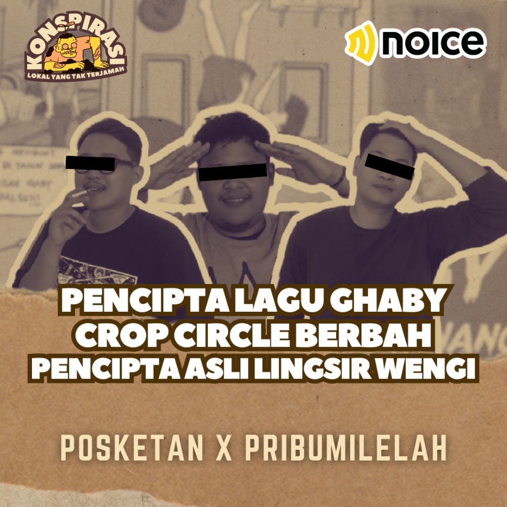 TRAILER - EPS 27 Pencipta Lagu Gaby, Crop Circle Berbah, Pencipta Asli Lingser Wengi