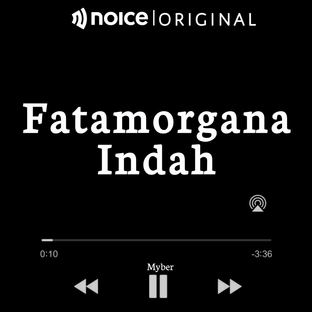 7. Fatamorgana itu indah
