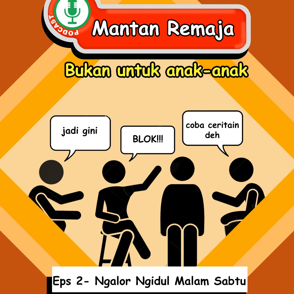 Episode 2 - Ngalor Ngidul Malam Sabtu Enjoy