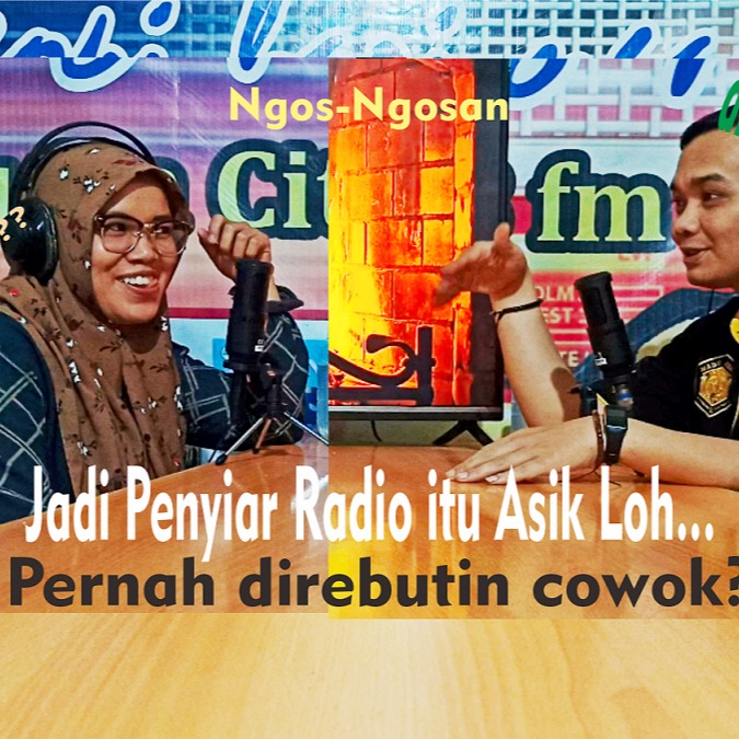 NGOS NGOSAN BARENG PENYIAR RADIO 002 TEH NANA