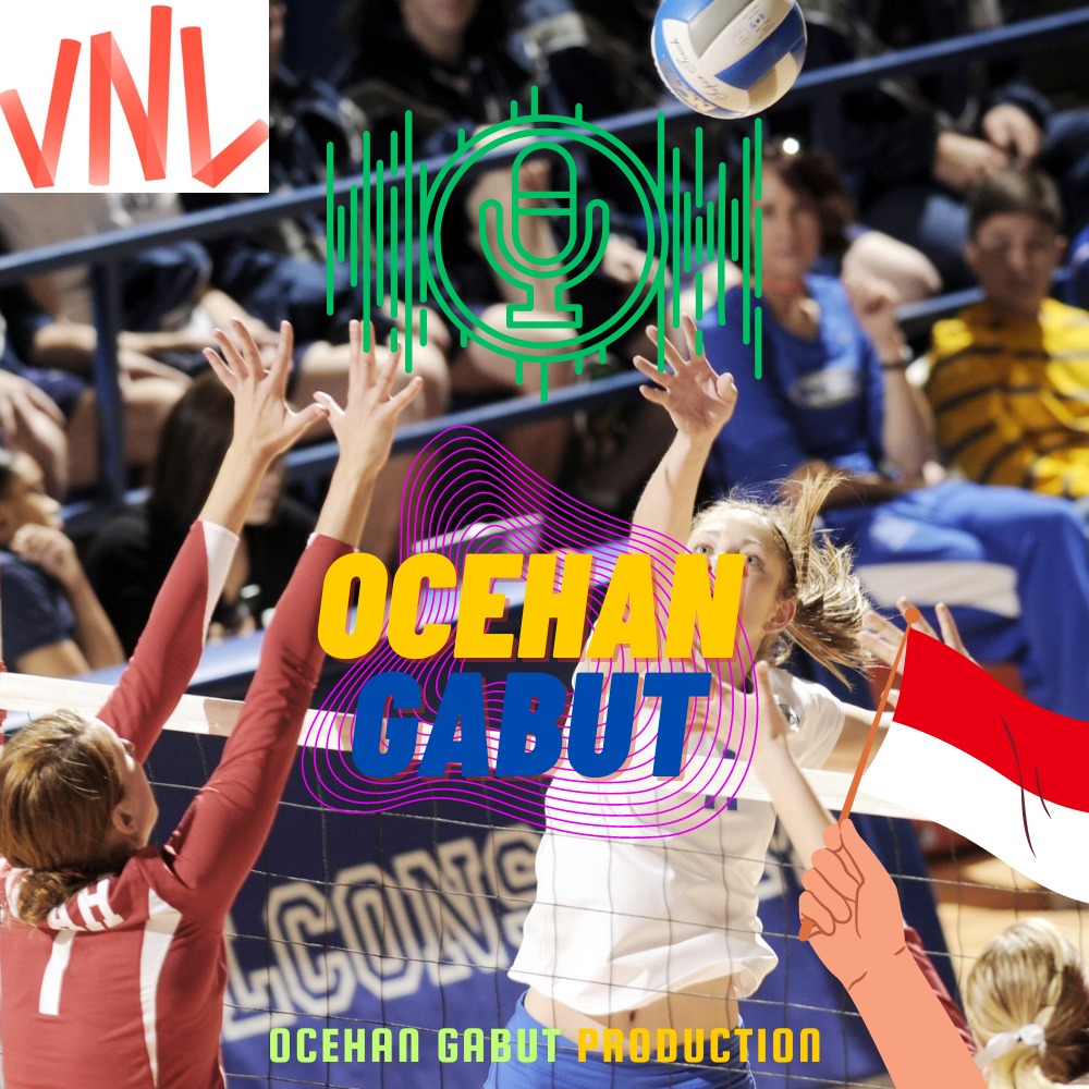 [Ocehan Gabut] EPS 13 : Volleyball Indonesia mulai menunjukan taringnya dan VNL memasuki babak baru #ngabluocehangabut