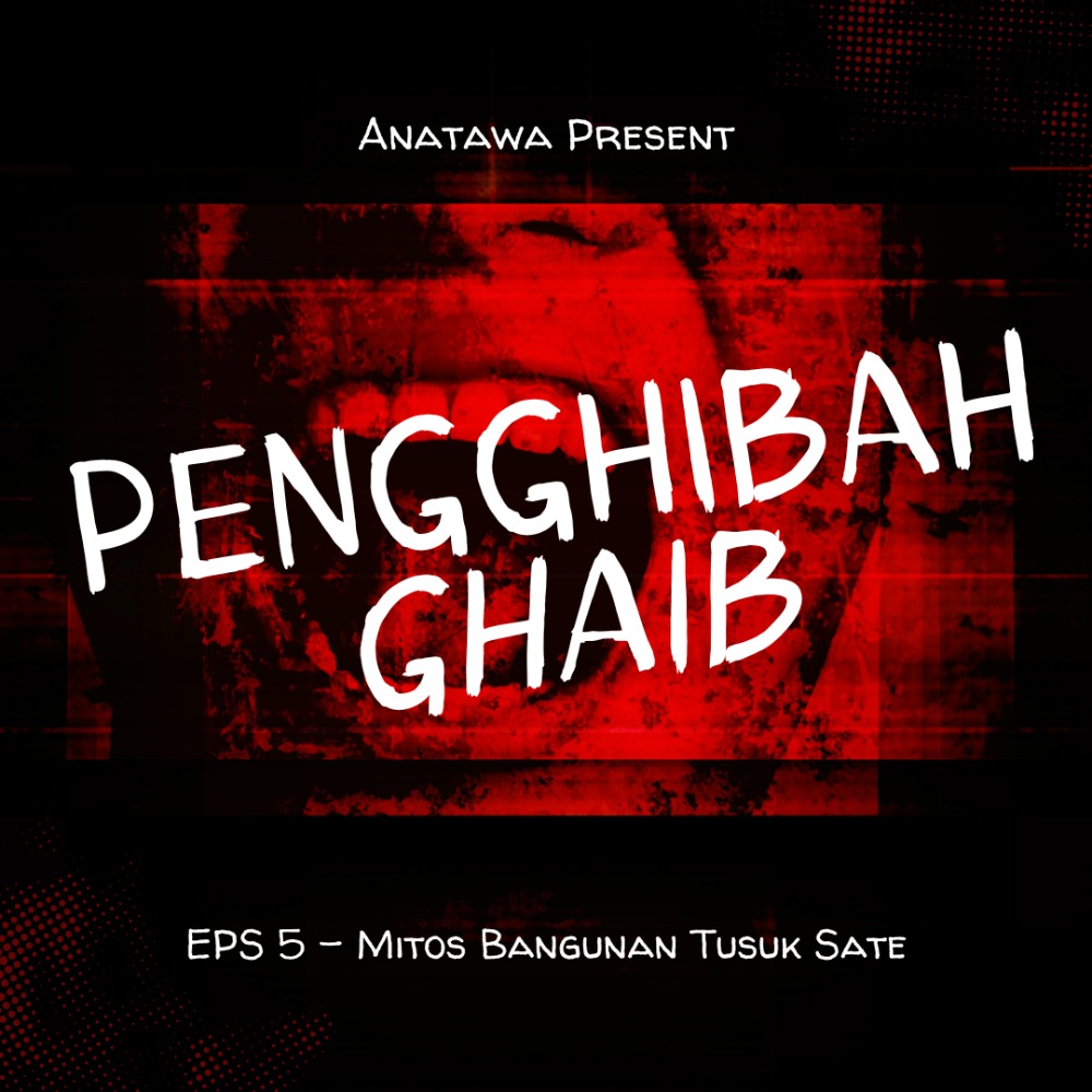 Mitos Bangunan Tusuk Sate (Feat Toar)