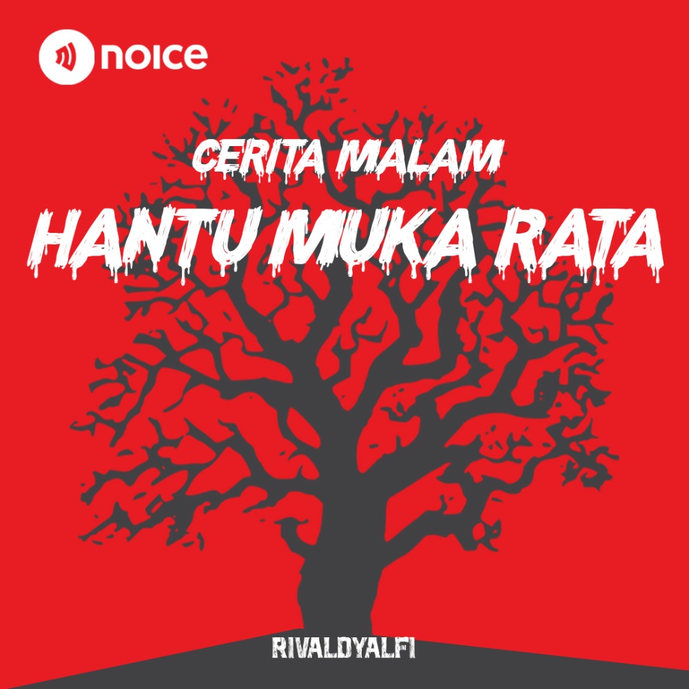 [Eps. 4] Kisah Nyata Misteri Hantu Muka Rata!!